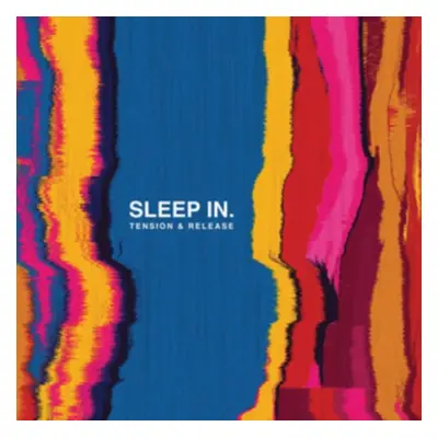 "Tension & Release" ("Sleep In") (CD / EP)