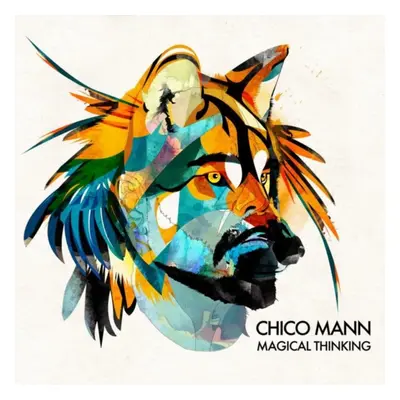 "Magical Thinking" ("Chico Mann") (CD / Album)