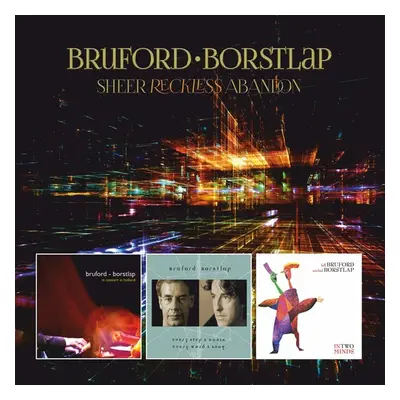 "Sheer Reckless Abandon" ("Bruford/Borstlap") (CD / Album with DVD)