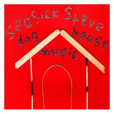 Dog House Music (Seasick Steve) (CD / Album)