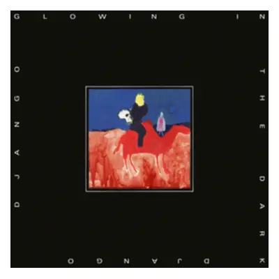 "Glowing in the Dark" ("Django Django") (Vinyl / 12" Album)