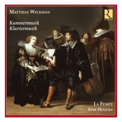 "Matthias Weckman: Kammermusik & Klaviermusik" ("") (CD / Album)