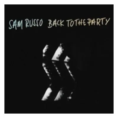 "Back to the Party" ("Sam Russo") (CD / Album)