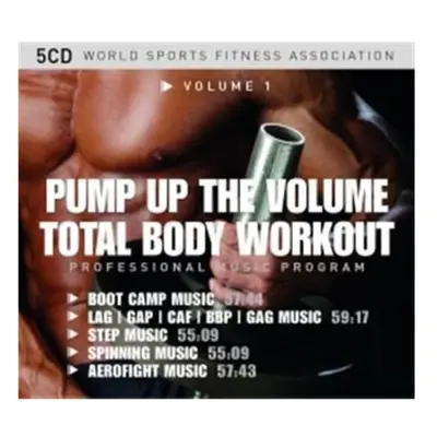 "Pump Up the Volume - Total Body Workout" ("World Sports Fitness Association") (CD / Box Set)