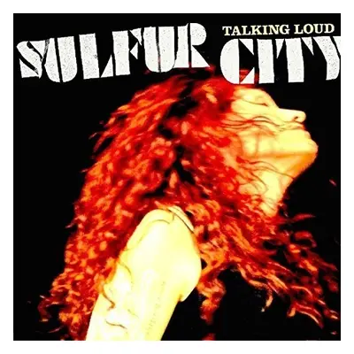 "Talking Loud" ("Sulfur City") (Vinyl / 12" Album)