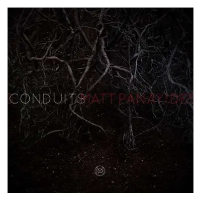 "Conduits" ("Matt Panayides") (CD / Album)