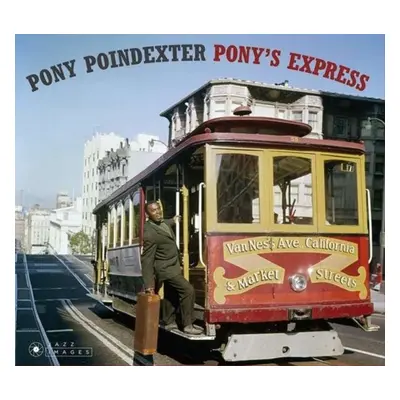 "Pony's express" ("Pony Poindexter") (CD / Album)