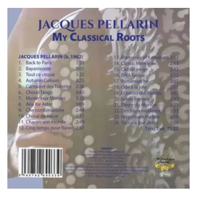 "Jacques Pellarin: My Classical Roots" ("") (CD / Album)