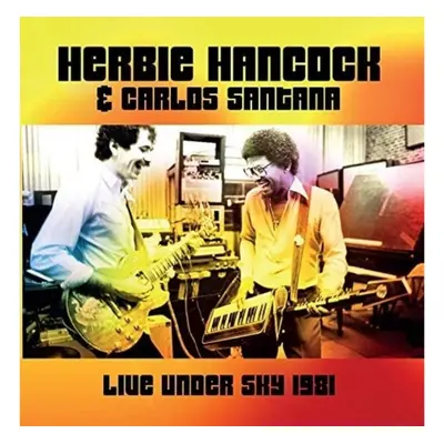 "Live Under the Sky 1981" ("Herbie Hancock & Carlos Santana") (Vinyl / 12" Album)