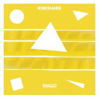 "Giallo" ("Robohands") (Vinyl / 12" EP)