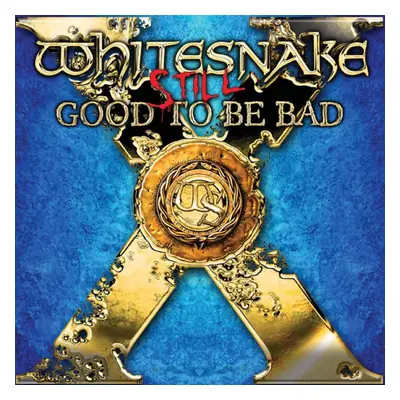 "Still Good to Be Bad" ("Whitesnake") (Vinyl / 12" Album Coloured Vinyl (Limited Edition))