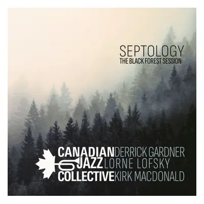 "Septology" ("Canadian Jazz Collective") (Vinyl / 12" Album)