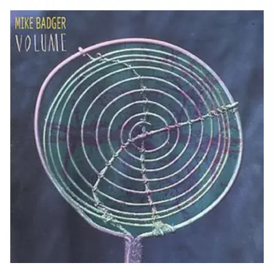 Volume (Mike Badger) (CD / Album)