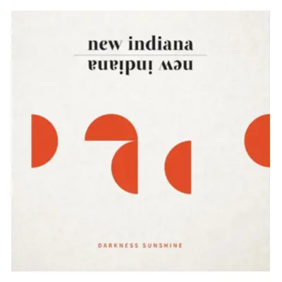 "Darkness Sunshine" ("New Indiana") (Vinyl / 12" Album)