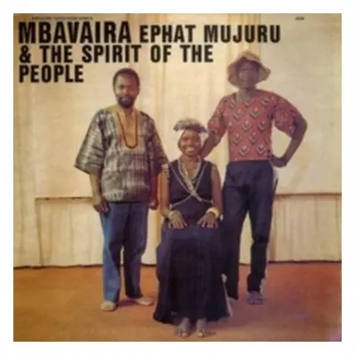 "Mbavaira" ("Ephat Mujuru & the Spirit of the People") (Vinyl / 12" Album)