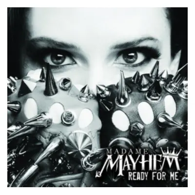 "Ready for Me" ("Madame Mayhem") (CD / Album Digipak)