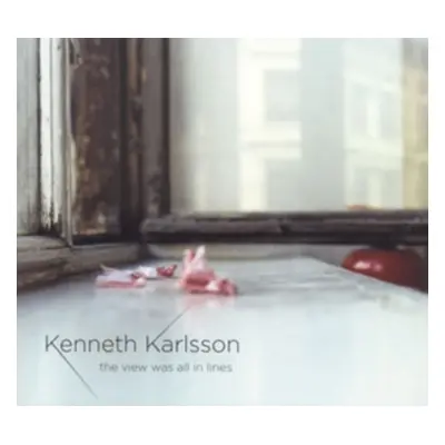 "Kenneth Karlsson: The View Was All in Lines" ("") (SACD / Hybrid)