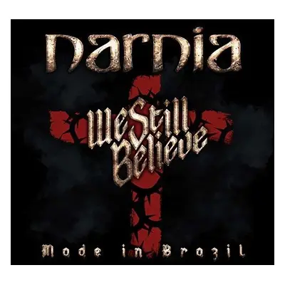 "We Still Believe - Made in Brazil" ("Narnia") (Vinyl / 12" Album)