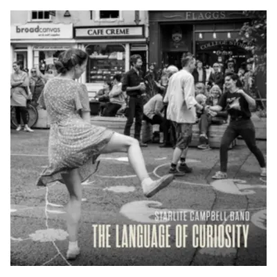 "The Language of Curiosity" ("Starlite Campbell Band") (Vinyl / 12" Album)