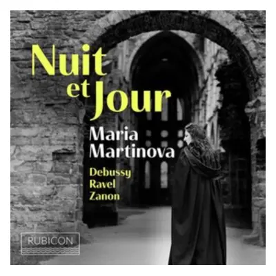 "Maria Martinova: Nuit Et Jour" ("") (CD / Album)