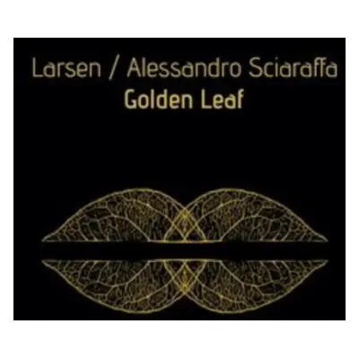 "Golden Leaf" ("Larsen & Alessandro Sciaraffa") (CD / Album)