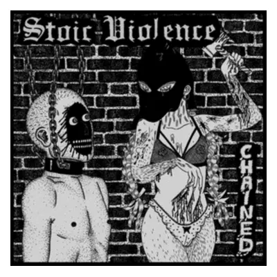 "Chained" ("Stoic Violence") (Vinyl / 12" EP)