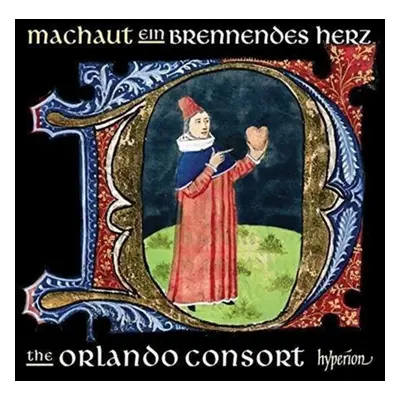 "Machaut: A Burning Heart" ("") (CD / Album)