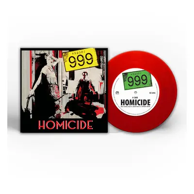 "Homicide" ("999") (Vinyl / 7" Single Coloured Vinyl)