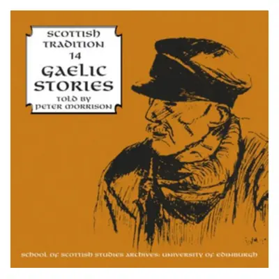 "Gaelic Stories Told By Peter Morrison" ("Peter Morrison") (CD / Album)