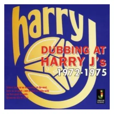 "Dubbing at Harry J's 1972 - 1975" ("Harry J Allstars") (CD / Album)