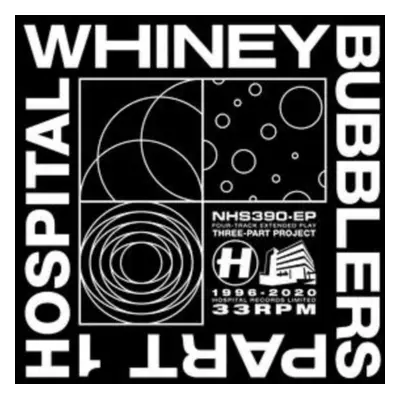 "Bubblers - Part 1" ("Whiney") (Vinyl / 12" EP)