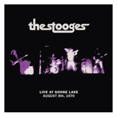 "Live at Goose Lake - August 8th, 1970" ("The Stooges") (Vinyl / 12" Album)