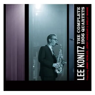 "The Complete 1956 Quartets" ("Lee Konitz") (CD / Album)