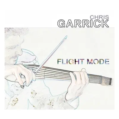 "Flight Mode" ("Chris Garrick") (CD / Album)