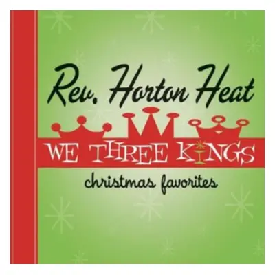 "We Three Kings" ("The Reverend Horton Heat") (Vinyl / 12" Album Coloured Vinyl)