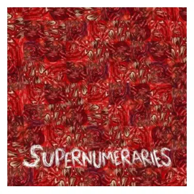 "Supernumeraries" ("Ezra Williams") (Vinyl / 12" Album)