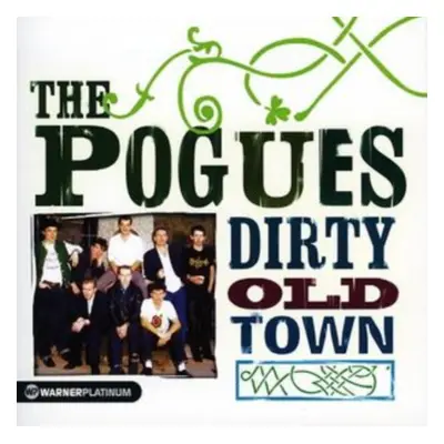 "Dirty Old Town" ("The Pogues") (CD / Album)