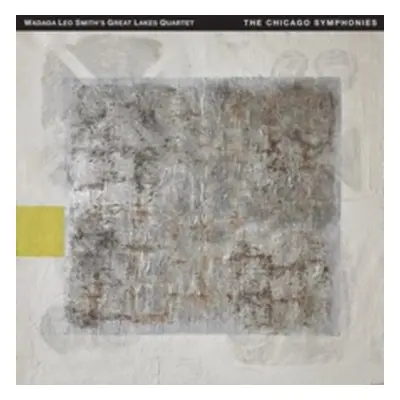 "The Chicago Symphonies" ("Wadada Leo Smith's Great Lakes Quartet") (CD / Box Set)