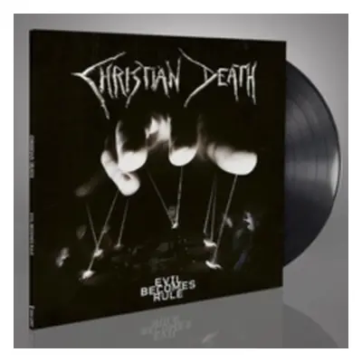 "Evil Becomes Rule" ("Christian Death") (Vinyl / 12" Album)