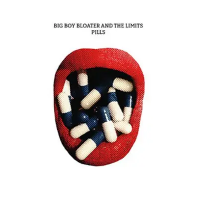 "Pills" ("Big Boy Bloater & The Limits") (Vinyl / 12" Album)