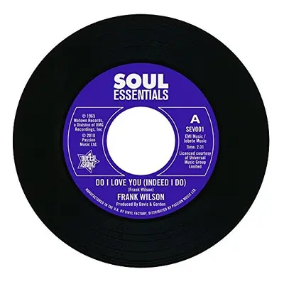 "Do I Love You (Indeed I Do)/Sweeter As the Days Go By" ("Frank Wilson") (Vinyl / 7" Single)