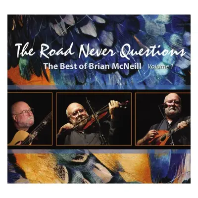 "The Road Never Questions" ("Brian McNeill") (CD / Album)