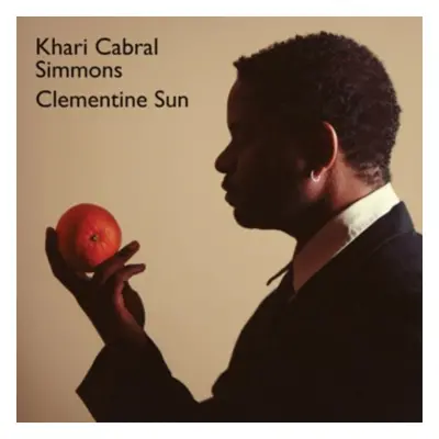 "Clementine Sun" ("Khari Cabral") (CD / Album)