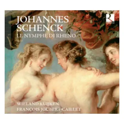 "Johannes Schenck: Le Nymphe Di Rheno" ("") (CD / Album)