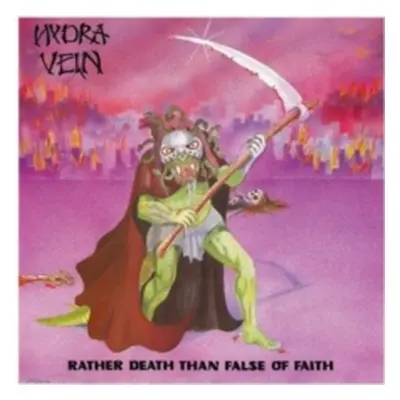 "Rather Death Than False of Faith" ("Hydra Vein") (Vinyl / 12" Album Coloured Vinyl)