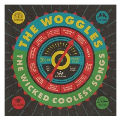 "The Wicked Coolest Songs" ("The Woggles") (Vinyl / 12" Album)