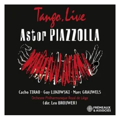 "Astor piazzolla" ("Cacho Tirao, Guy Lukowski & Marc Grauwels") (CD / Album)