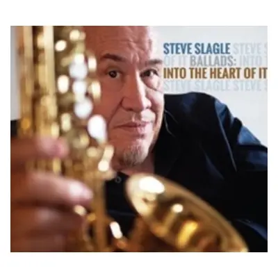 "Into the Heart of It" ("Steve Slagle") (CD / Album)