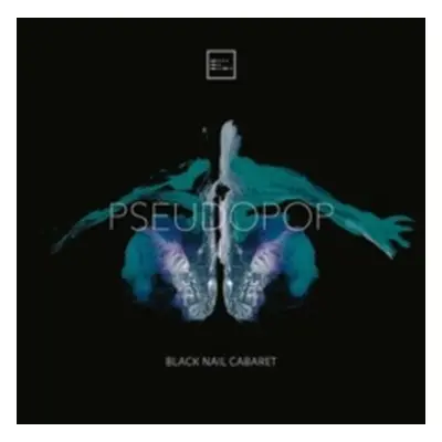 "Pseudopop" ("Black Nail Cabaret") (CD / Album Digipak)