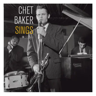 "Chet Baker Sings" ("Chet Baker") (Vinyl / 12" Album (Gatefold Cover))